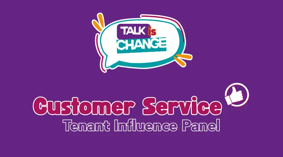 Customer Service Tenant Influence Panel